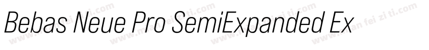 Bebas Neue Pro SemiExpanded ExtraBo字体转换
